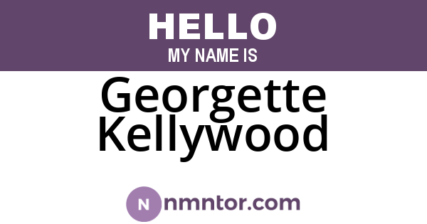 Georgette Kellywood