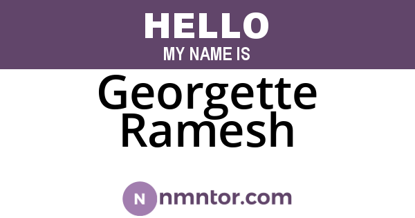 Georgette Ramesh