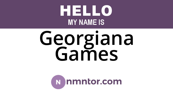 Georgiana Games