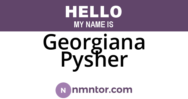 Georgiana Pysher