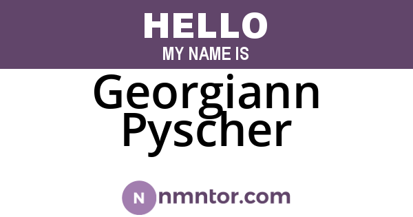 Georgiann Pyscher