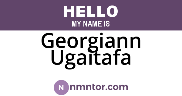 Georgiann Ugaitafa