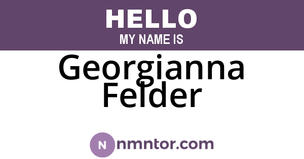 Georgianna Felder