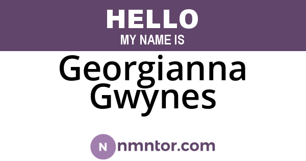 Georgianna Gwynes