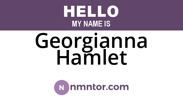 Georgianna Hamlet