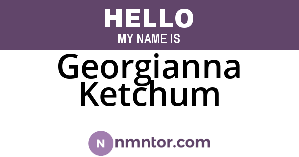 Georgianna Ketchum