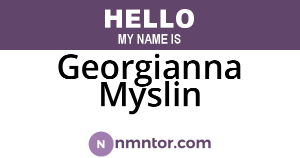 Georgianna Myslin