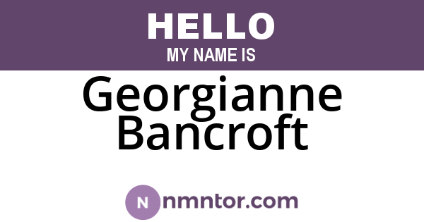 Georgianne Bancroft