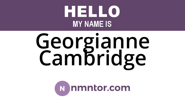 Georgianne Cambridge