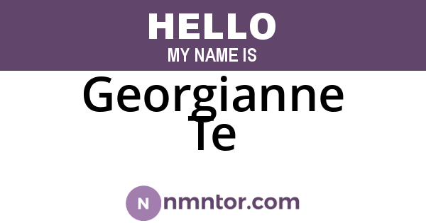 Georgianne Te