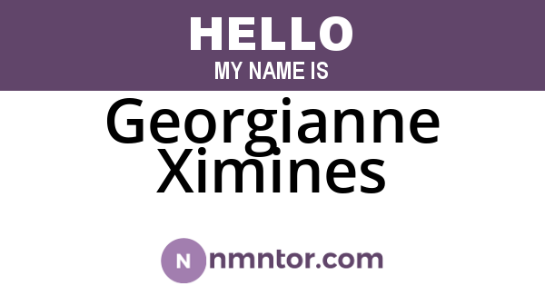 Georgianne Ximines