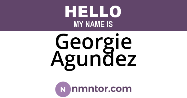 Georgie Agundez