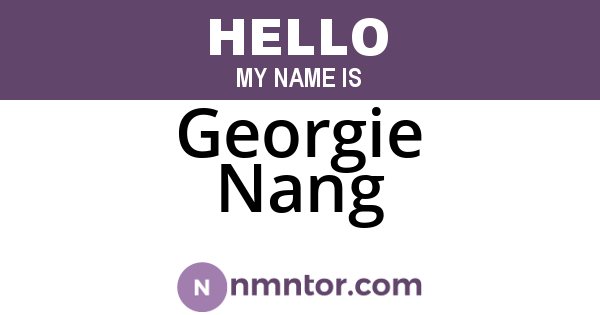 Georgie Nang