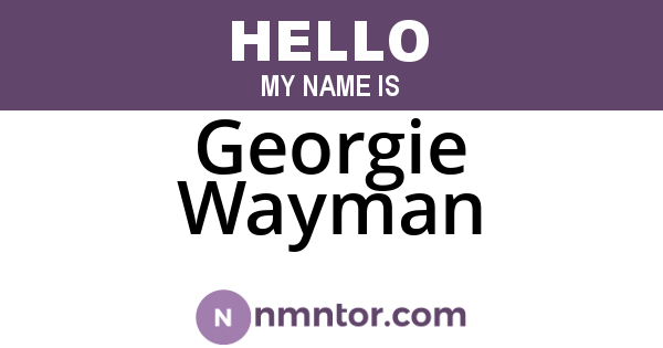 Georgie Wayman