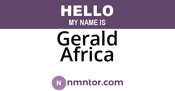 Gerald Africa