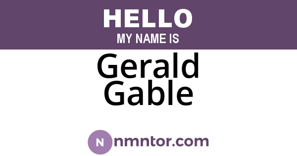 Gerald Gable