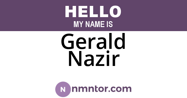 Gerald Nazir