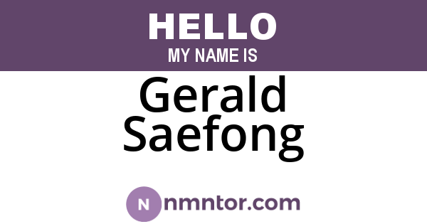 Gerald Saefong