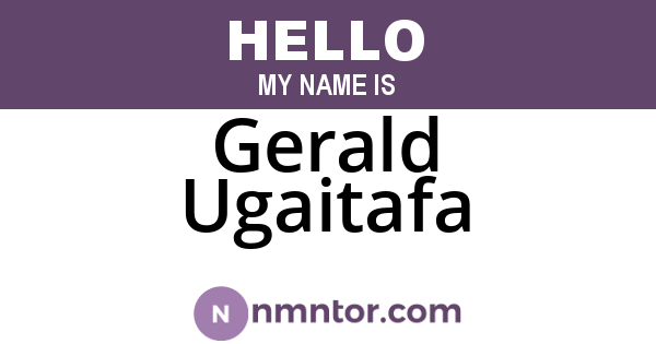 Gerald Ugaitafa