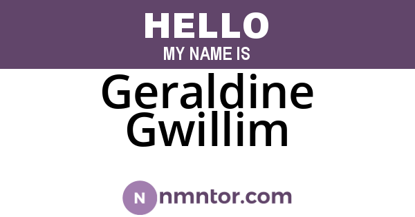 Geraldine Gwillim
