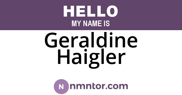 Geraldine Haigler