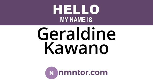 Geraldine Kawano