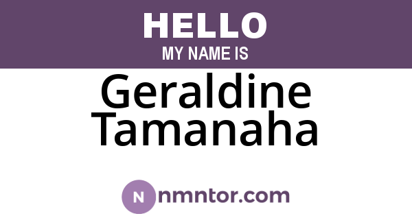 Geraldine Tamanaha