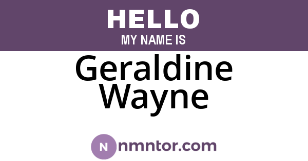 Geraldine Wayne