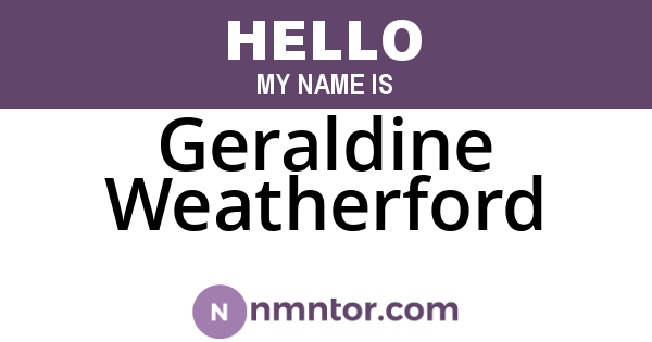 Geraldine Weatherford