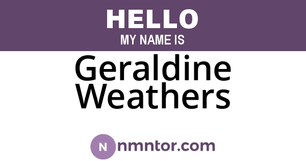 Geraldine Weathers