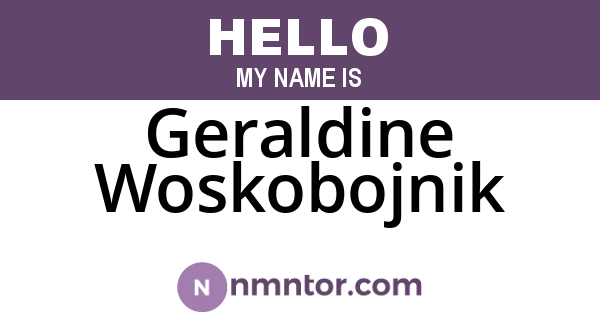 Geraldine Woskobojnik