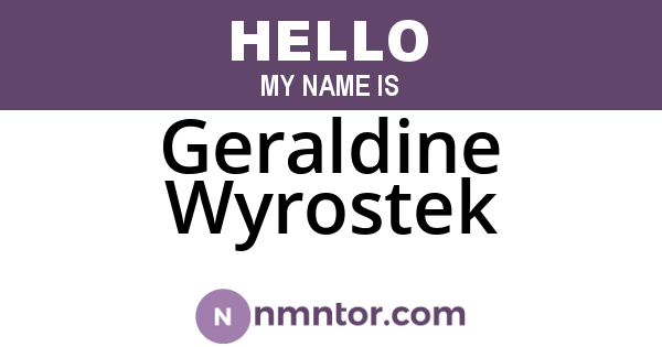 Geraldine Wyrostek