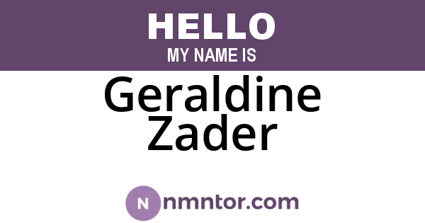 Geraldine Zader