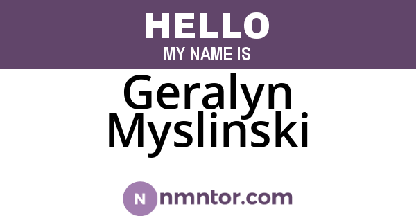 Geralyn Myslinski