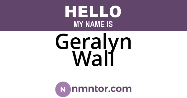 Geralyn Wall