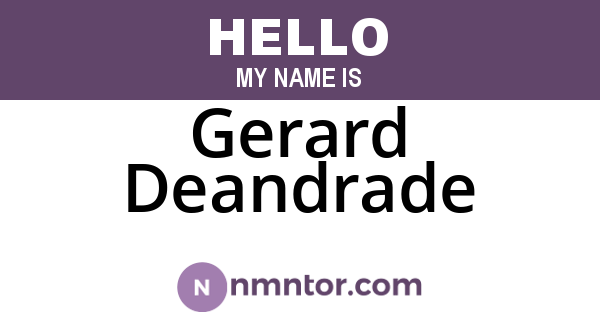 Gerard Deandrade