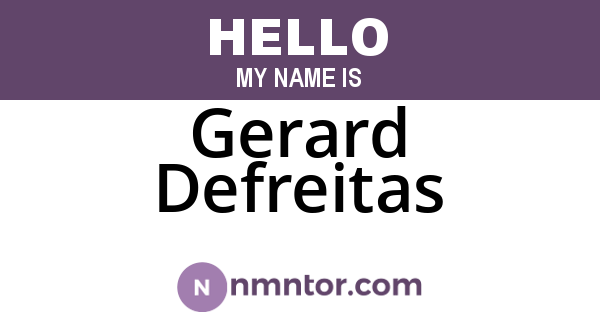 Gerard Defreitas