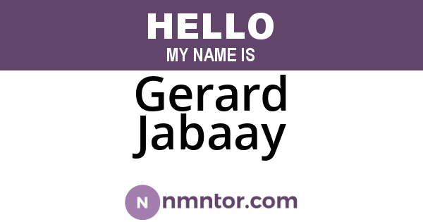 Gerard Jabaay