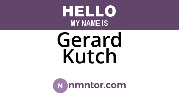 Gerard Kutch