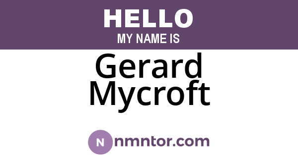 Gerard Mycroft