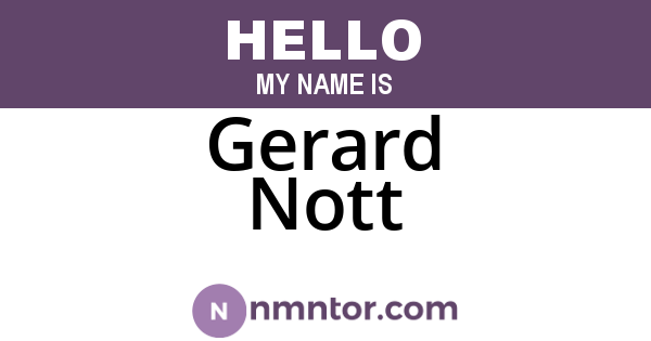 Gerard Nott