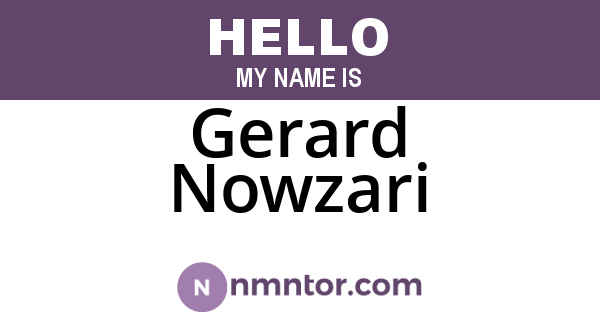 Gerard Nowzari