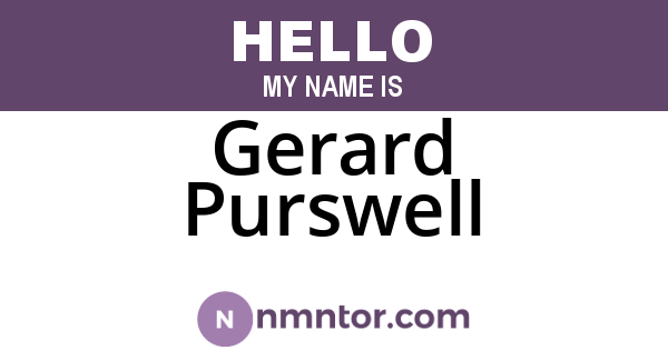 Gerard Purswell