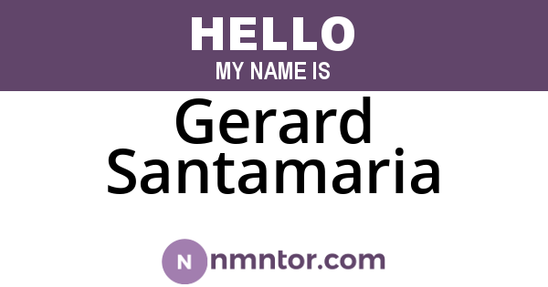 Gerard Santamaria