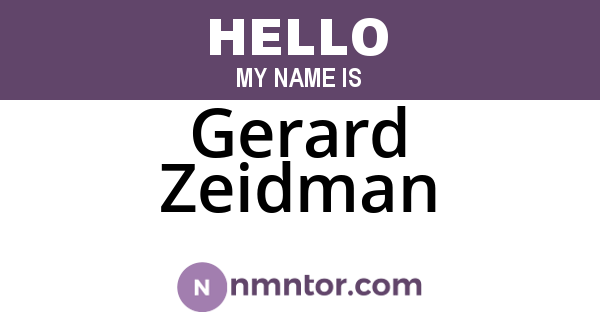 Gerard Zeidman