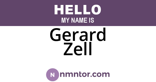 Gerard Zell