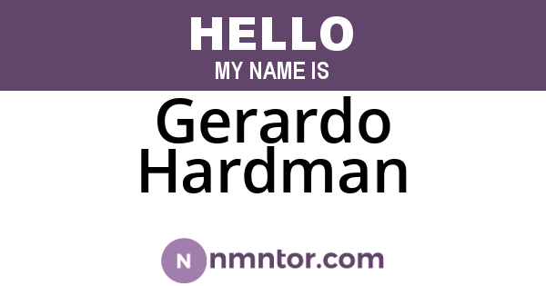 Gerardo Hardman