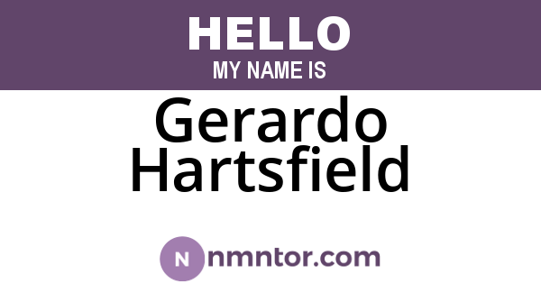 Gerardo Hartsfield