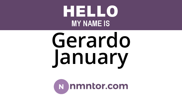 Gerardo January