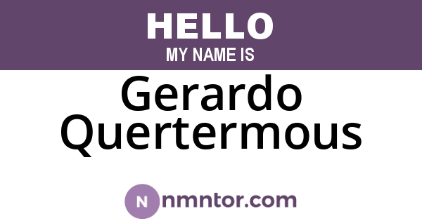 Gerardo Quertermous